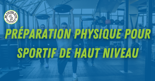 Spécialiste en préparation physique pour sportif de haut niveau